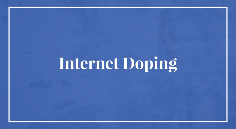 Internet Doping