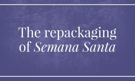 The repackaging of Semana Santa