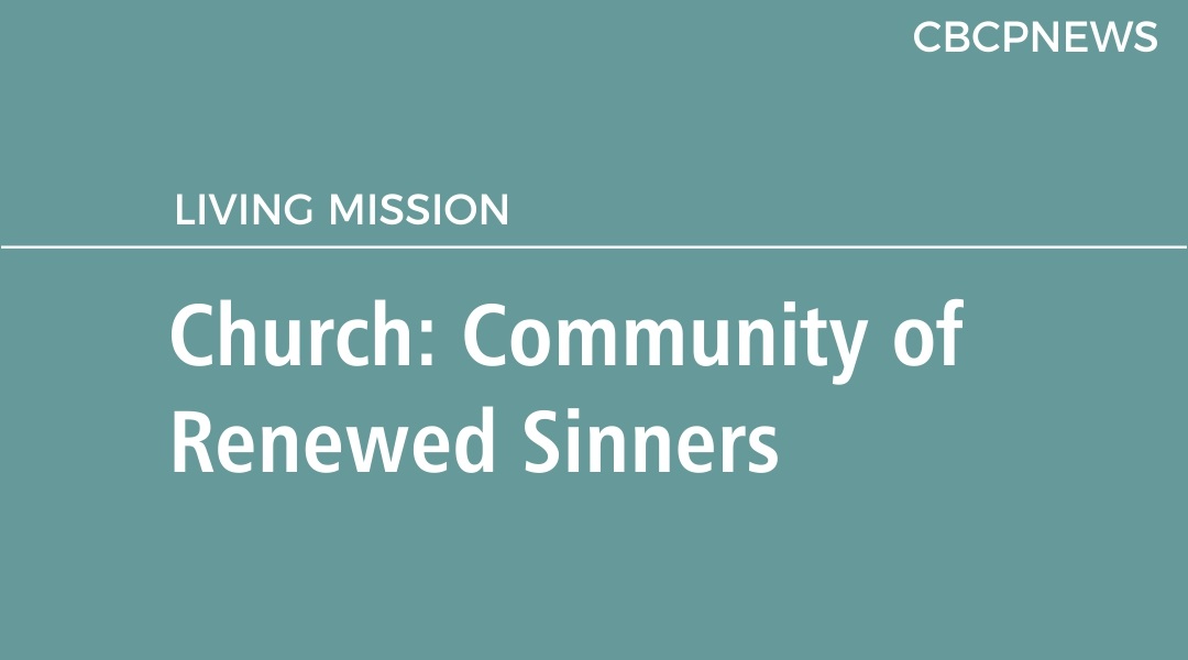 Church: Community of Renewed Sinners