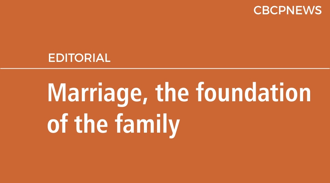 Marriage, the foundation of the family