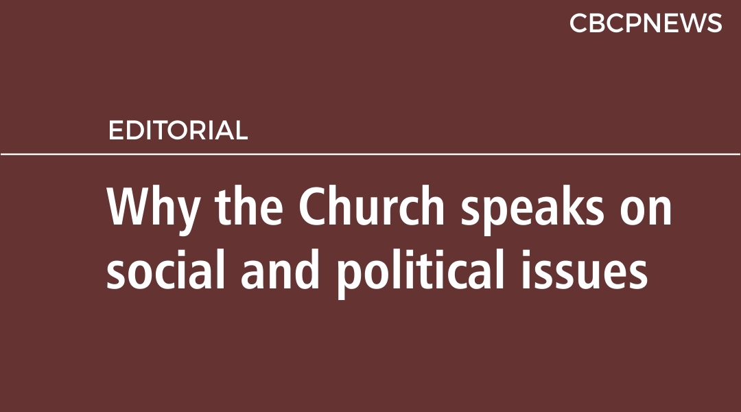 Why the Church speaks on social and political issues