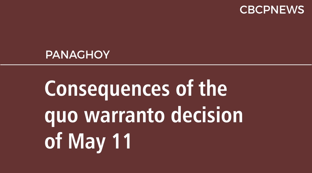 Consequences of the quo warranto decision of May 11