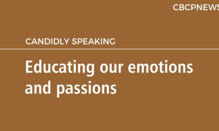 Educating our emotions and passions