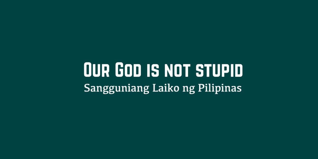 Our God Is Not Stupid