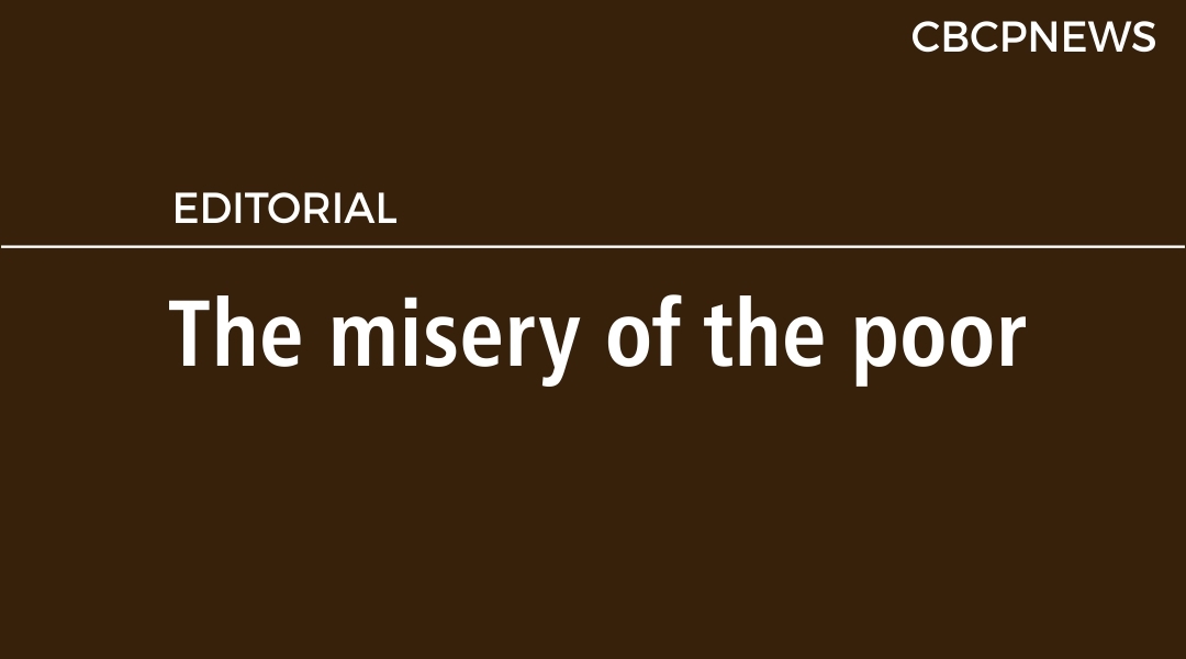 The misery of the poor