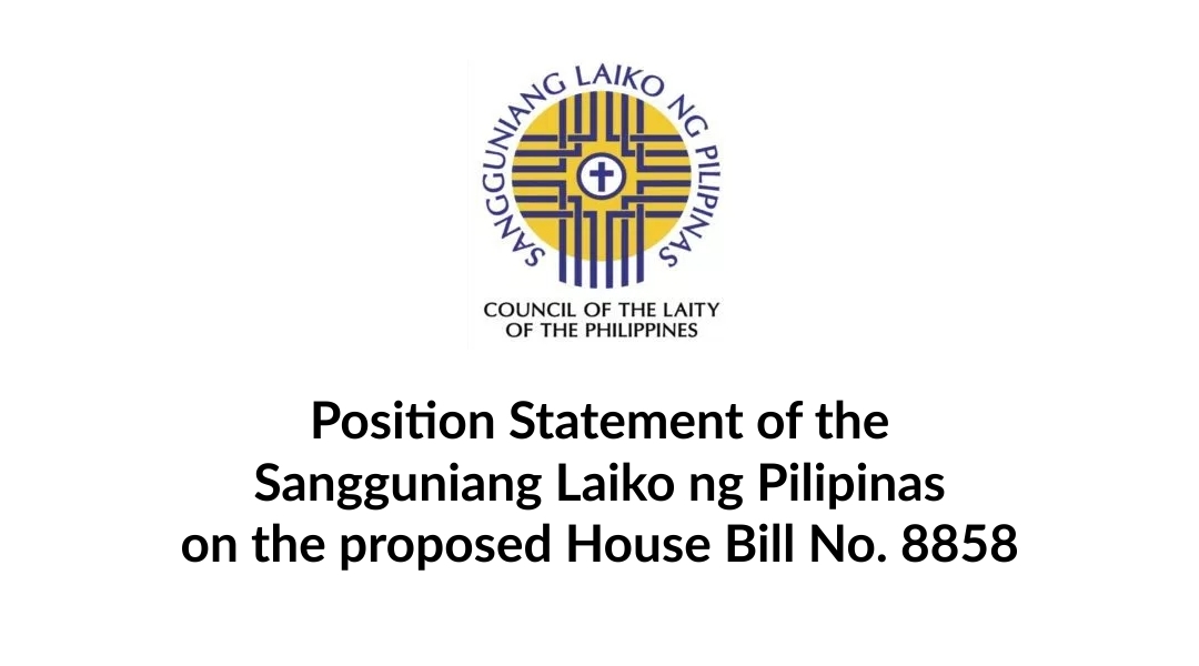 Position Statement of the Sangguniang Laiko ng Pilipinas on the proposed House Bill No. 8858
