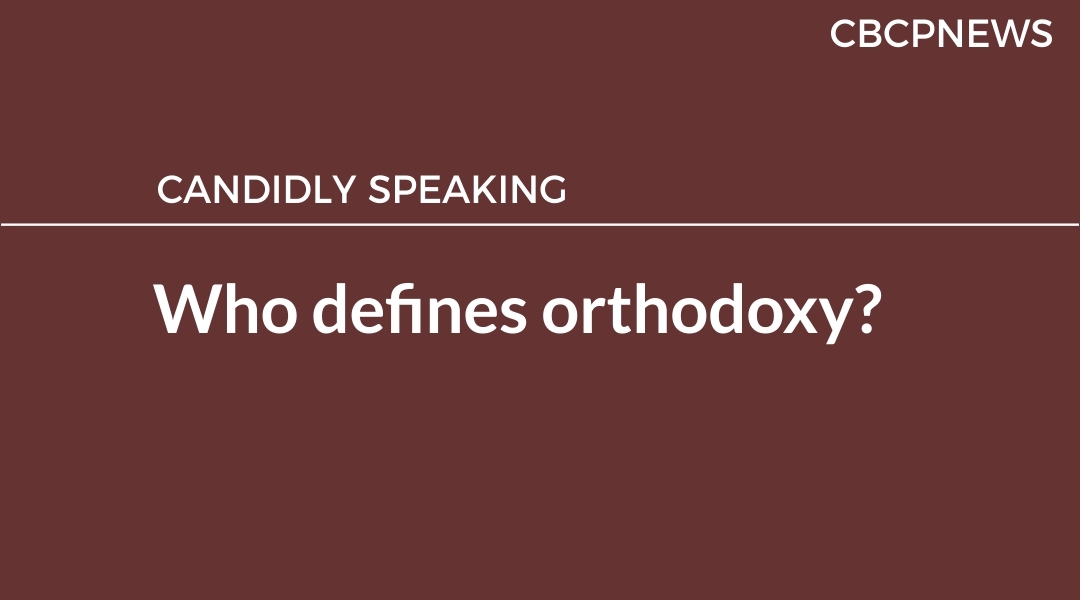 Who defines orthodoxy?