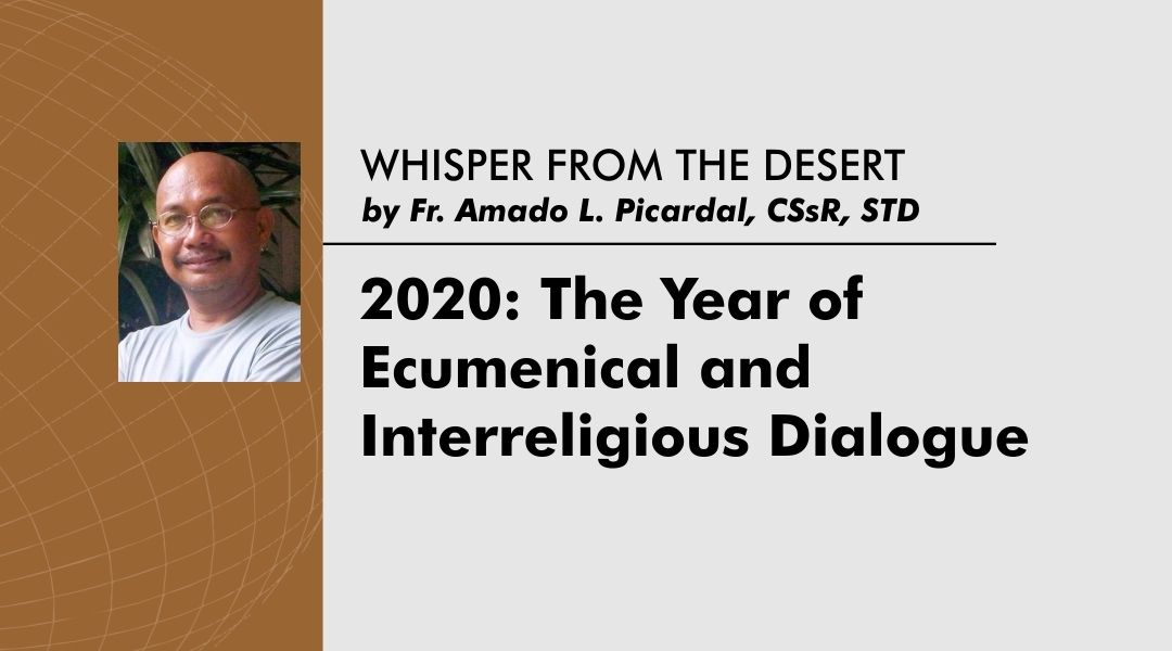2020: The Year of Ecumenical and  Interreligious Dialogue