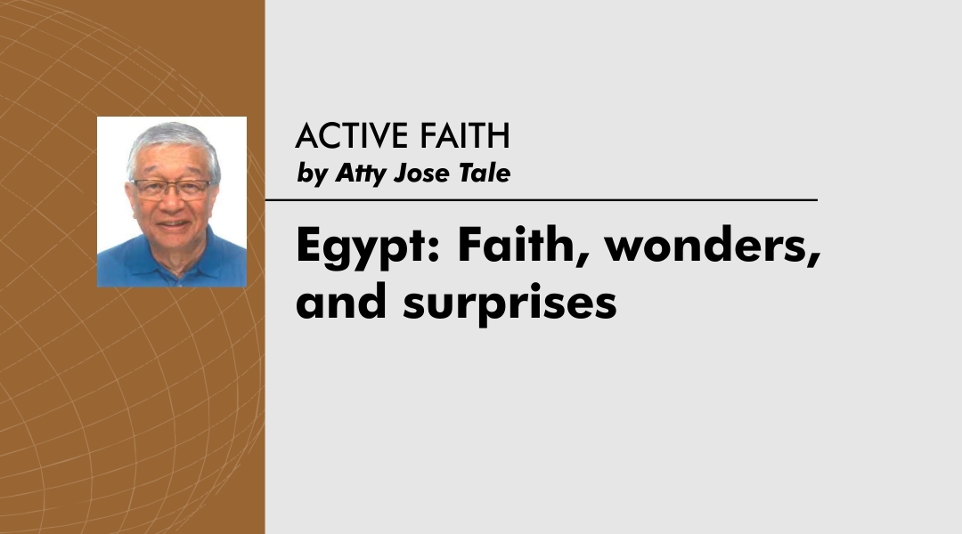 Egypt: Faith, wonders, and surprises