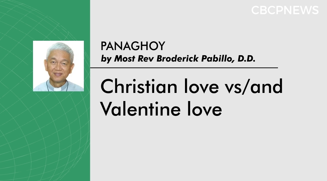 Christian love vs/and Valentine love