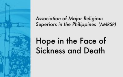 Hope in the Face of Sickness and Death