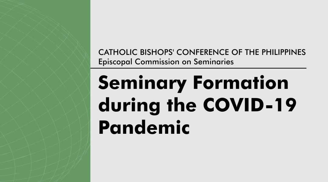 Guidelines for seminary formation during the COVID-19 pandemic