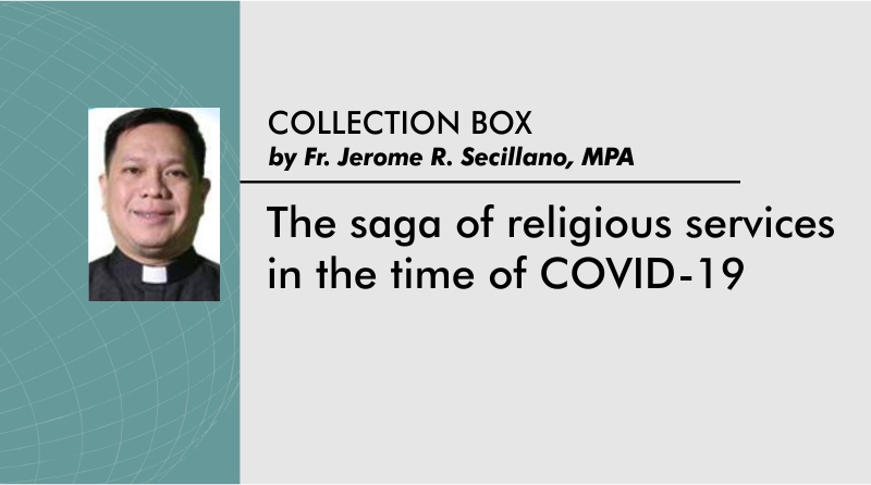 The saga of religious services in the time of COVID-19