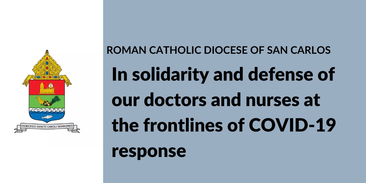 In solidarity and defense of our doctors and nurses at the frontlines of COVID-19 response