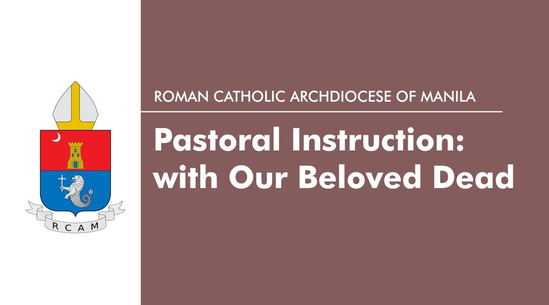 Pastoral Instruction: One with Our Beloved Dead