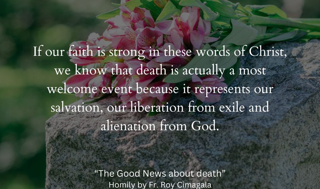 The Good News about death